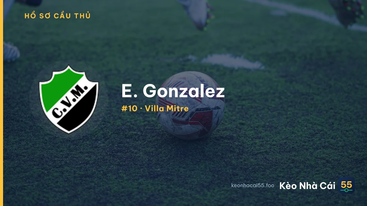 E. Gonzalez — Villa Mitre