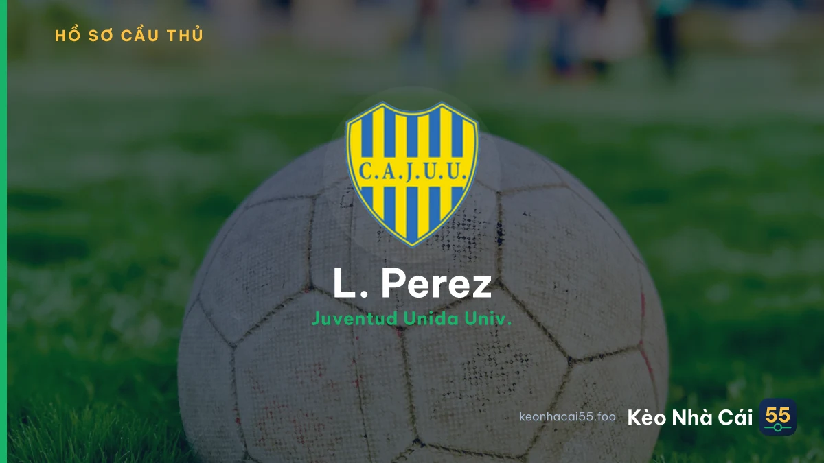L. Perez — Juventud Unida Univ.