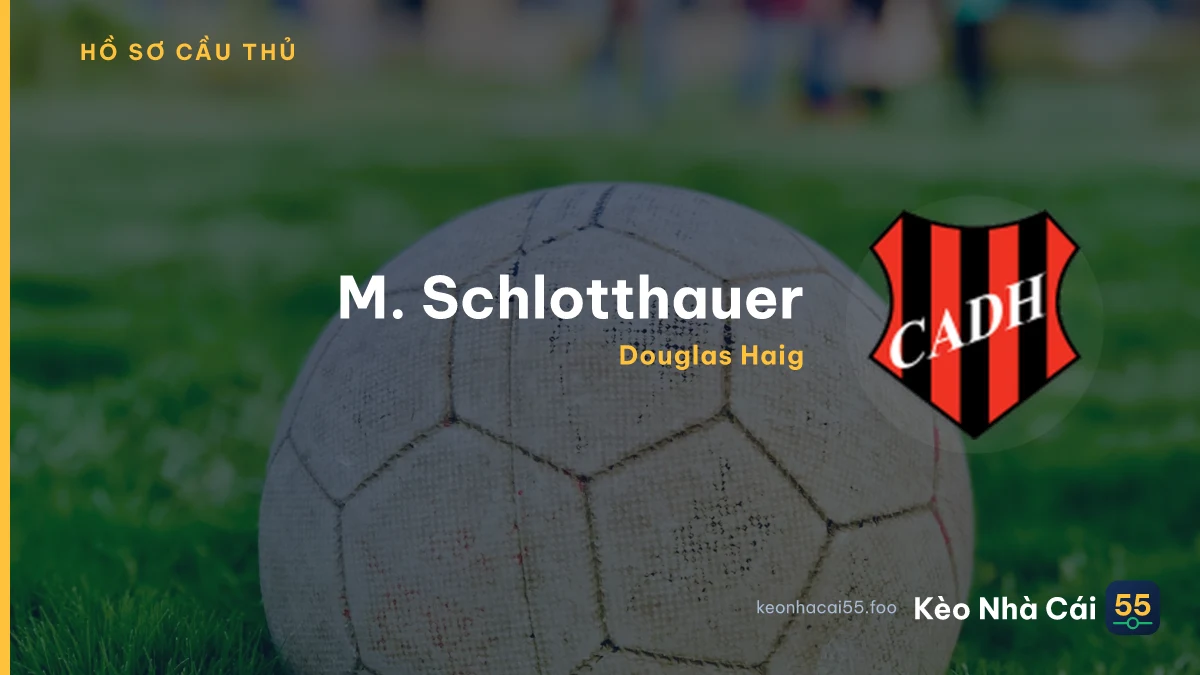 M. Schlotthauer — Douglas Haig