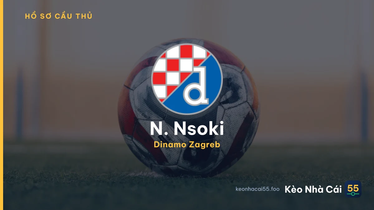 N. Nsoki — Dinamo Zagreb
