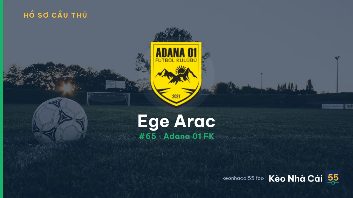 Ege Arac — Adana 01 FK