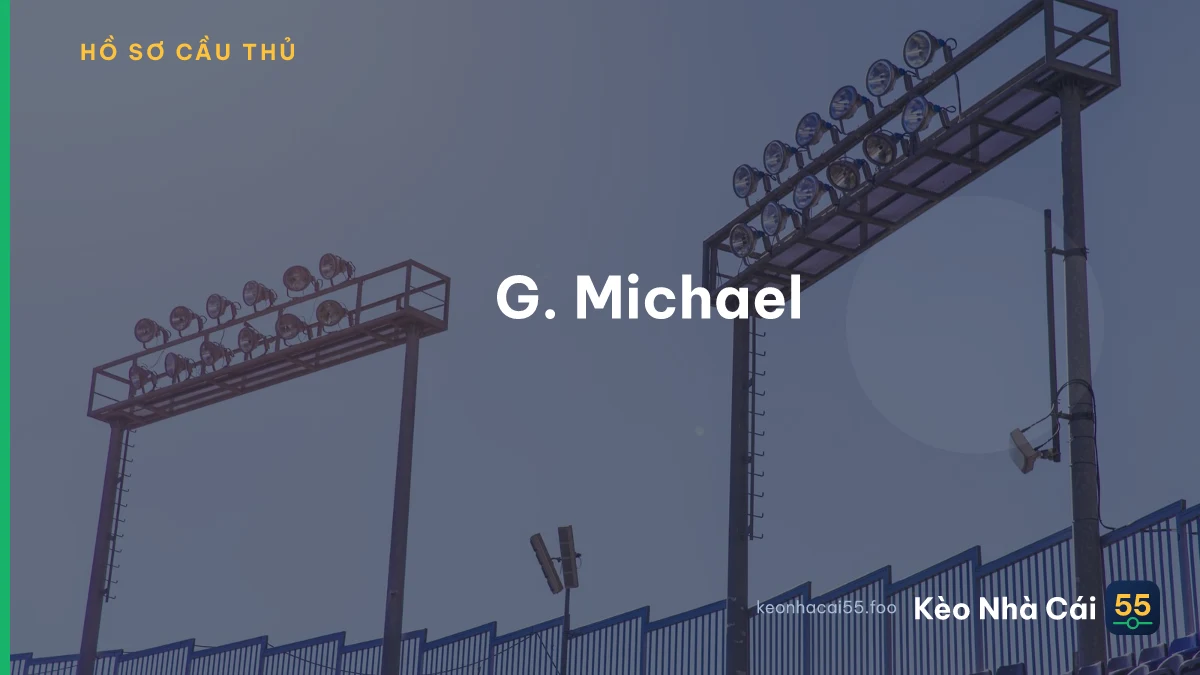 G. Michael