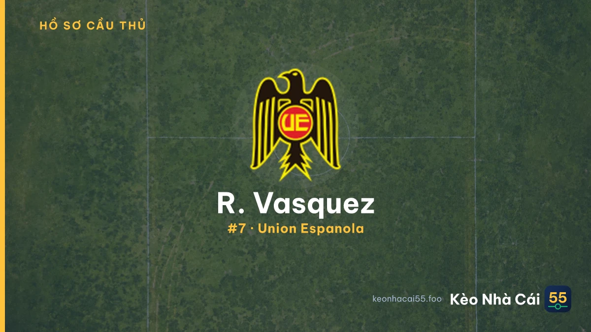 R. Vasquez — Union Espanola