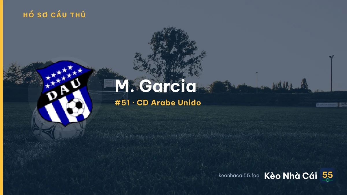 M. Garcia — CD Arabe Unido