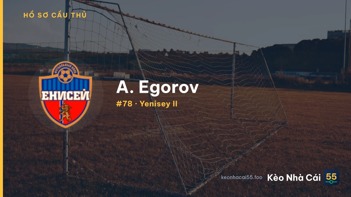 A. Egorov