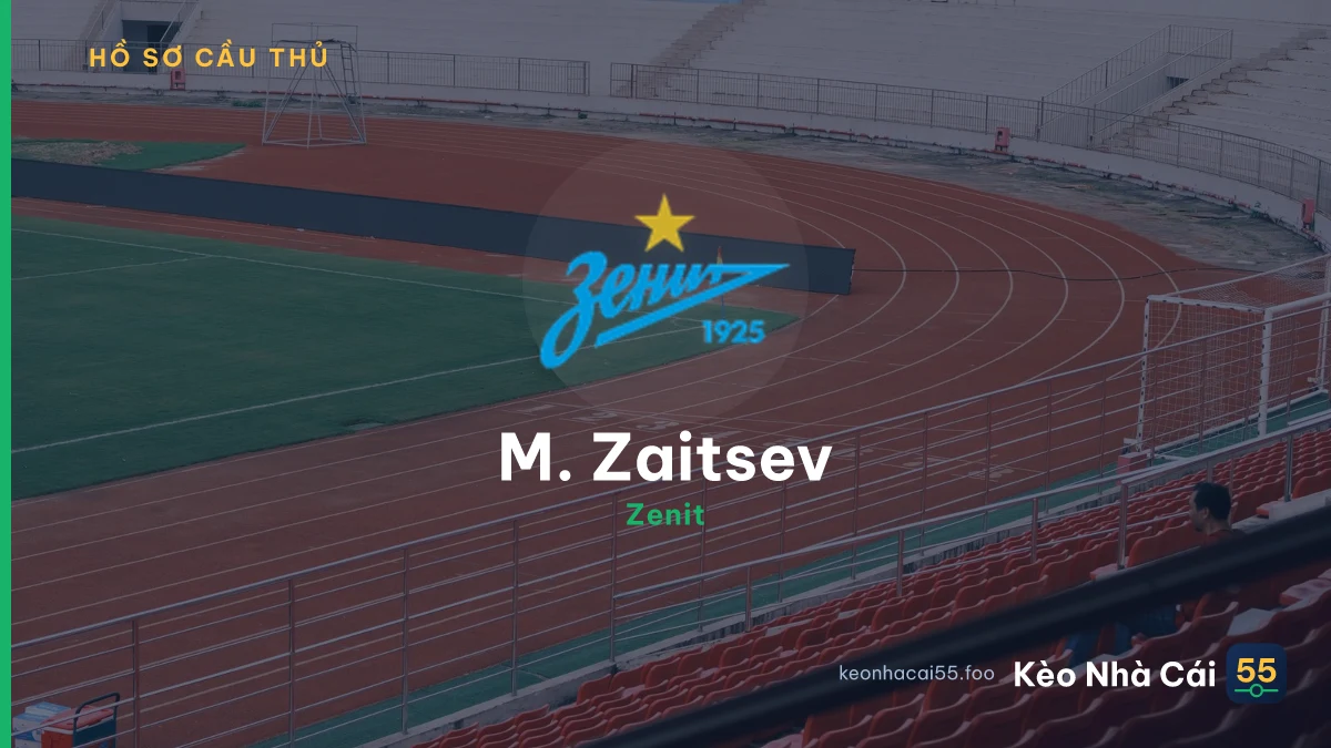 M. Zaitsev — Zenit