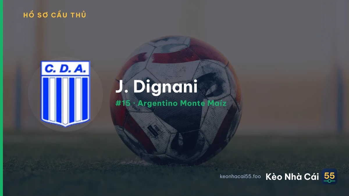 J. Dignani — Argentino Monte Maíz
