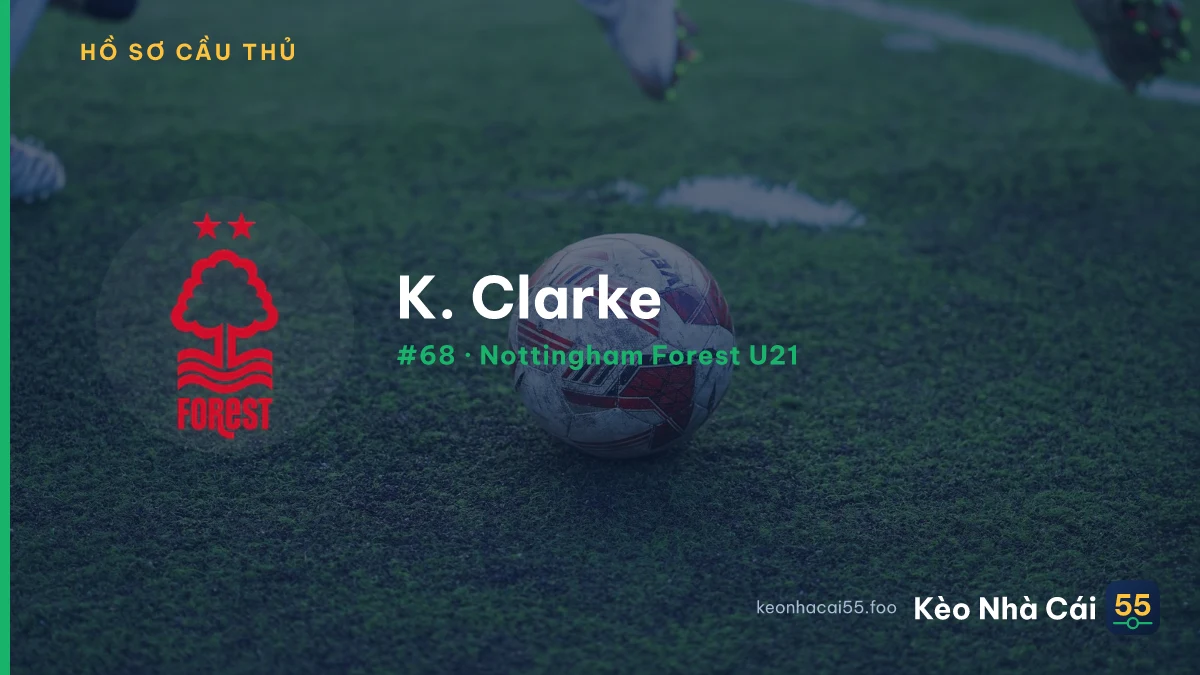 K. Clarke — Nottingham Forest U21