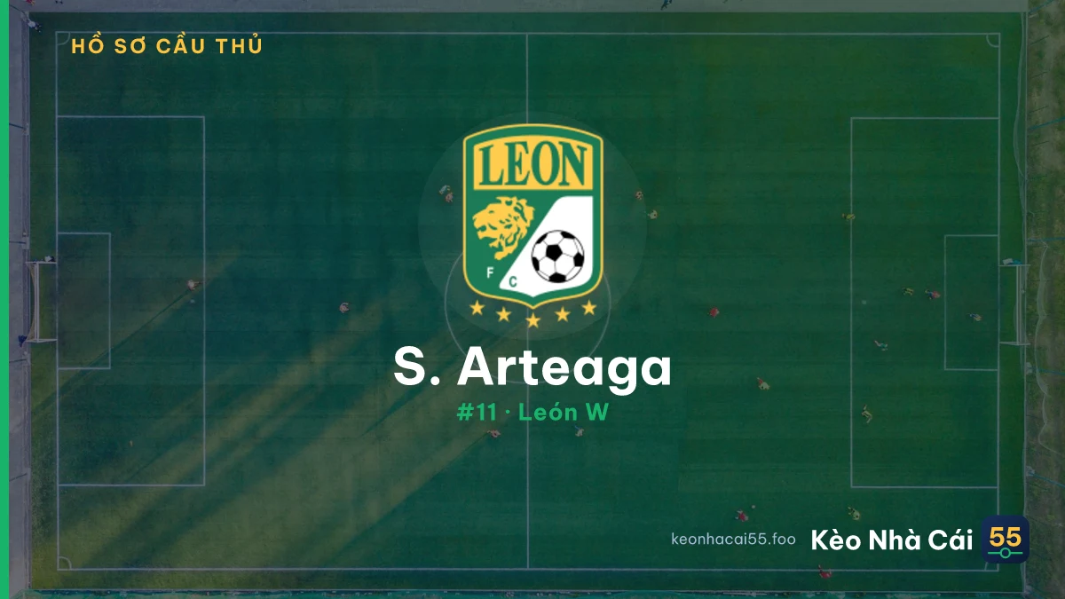 S. Arteaga — León W