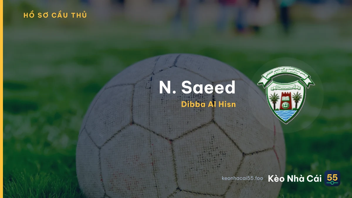 N. Saeed — Dibba Al Hisn