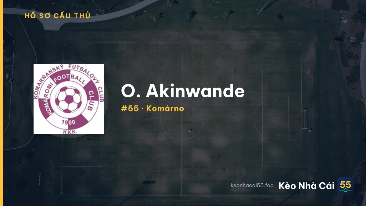 O. Akinwande — Komárno