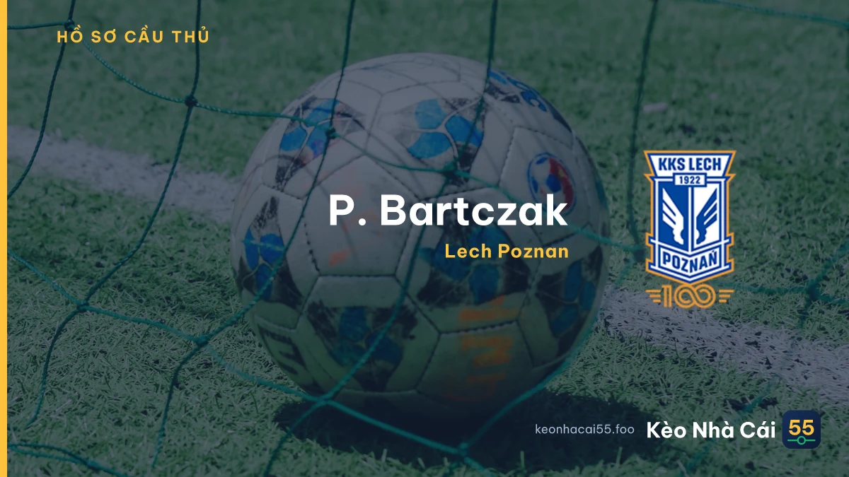 P. Bartczak — Lech Poznan
