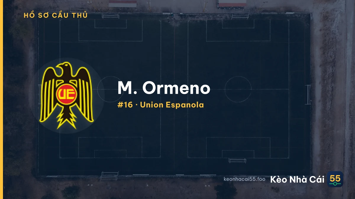 M. Ormeno — Union Espanola
