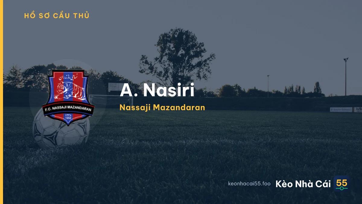 A. Nasiri — Nassaji Mazandaran