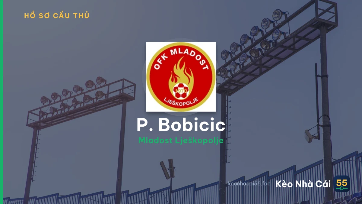 P. Bobicic — Mladost Lješkopolje
