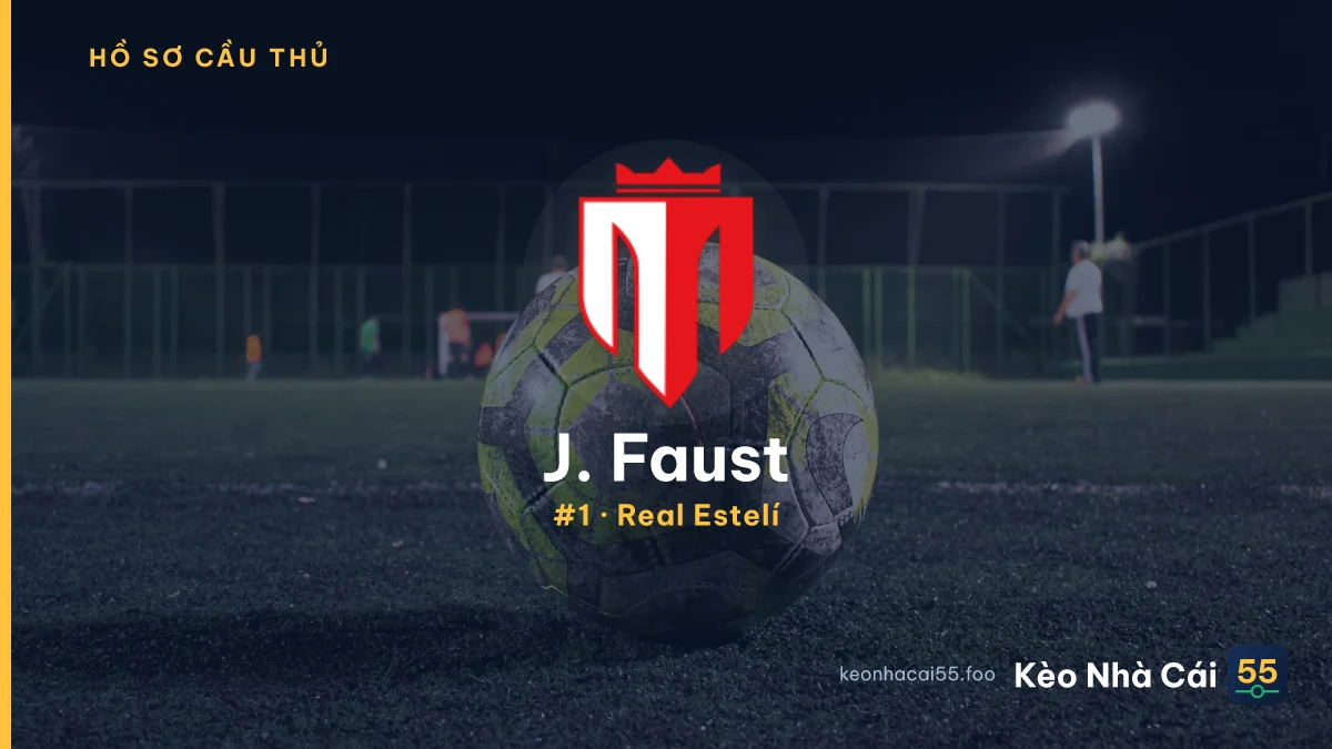 J. Faust — Real Estelí