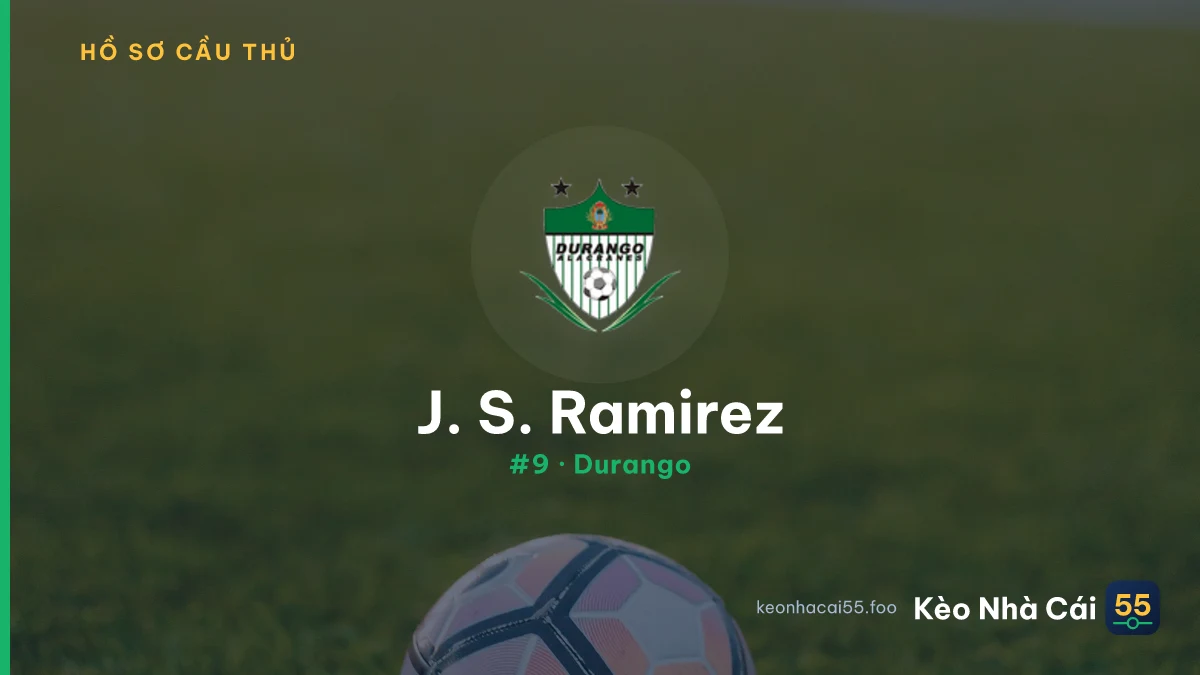 J. S. Ramirez — Durango