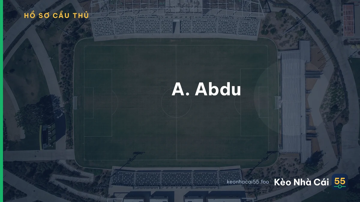 A. Abdu
