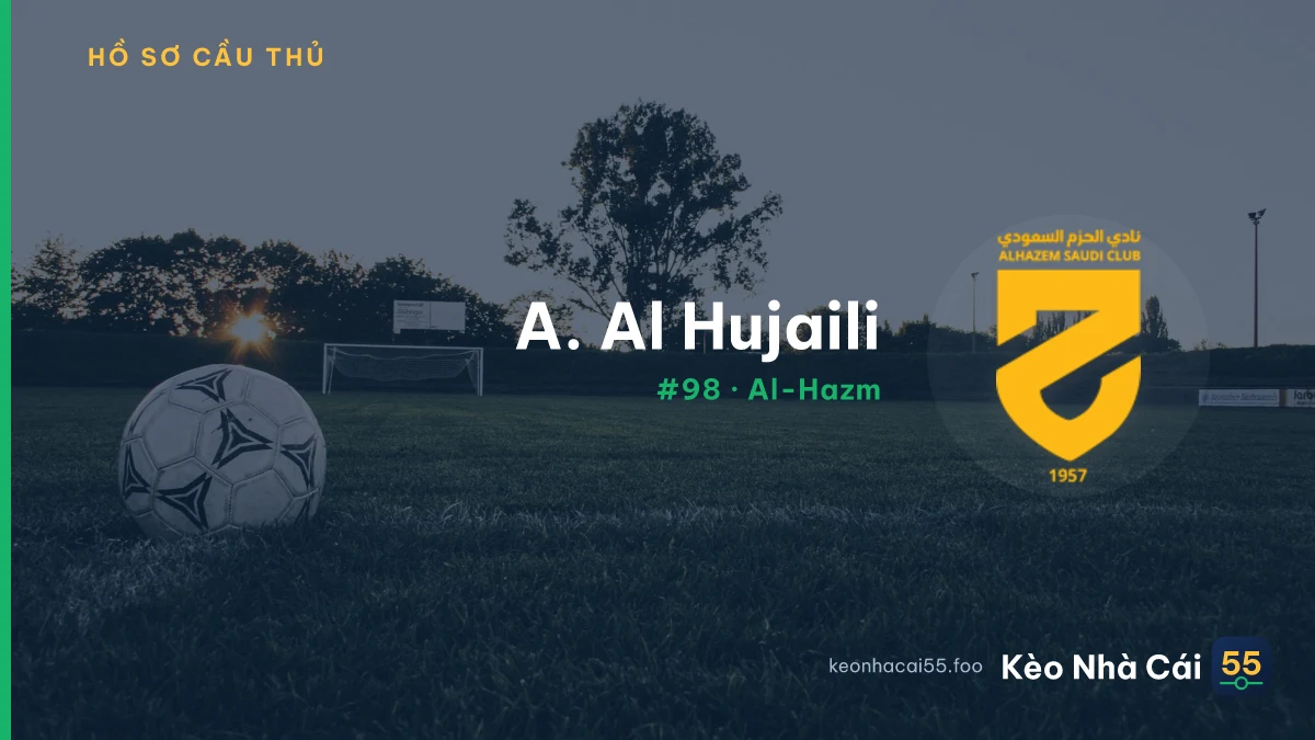 A. Al Hujaili — Al-Hazm