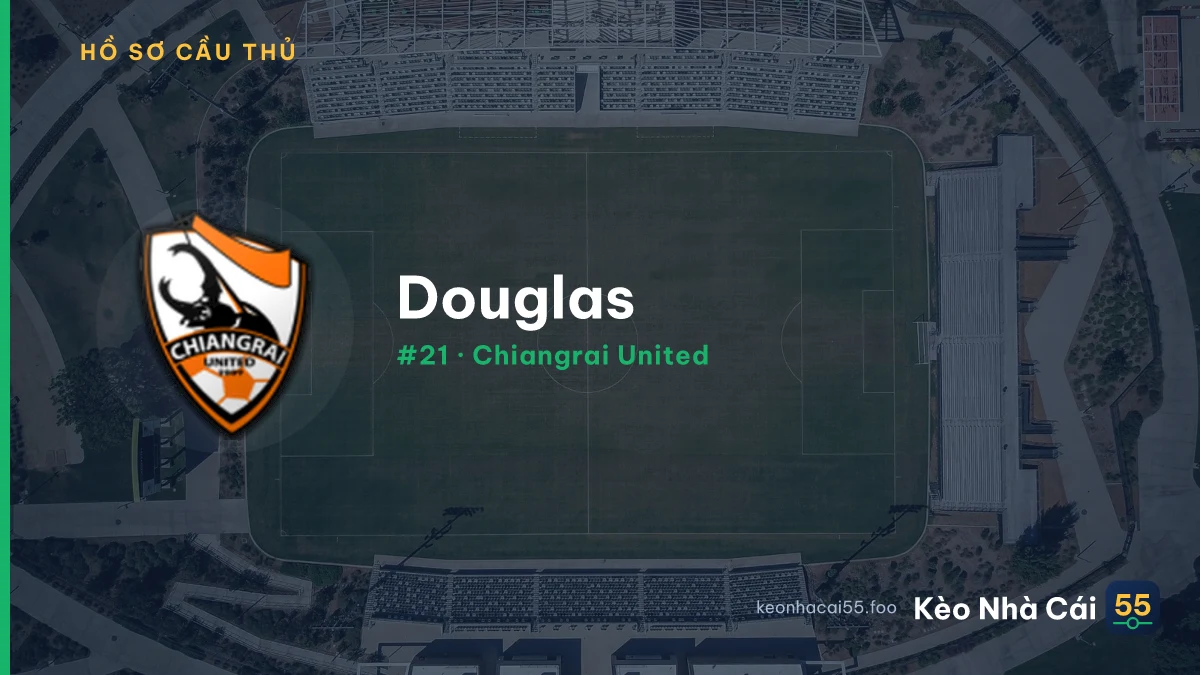 Douglas — Chiangrai United