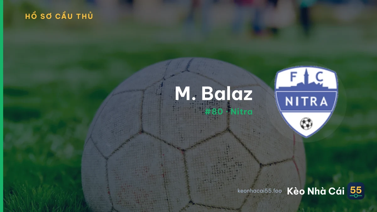 M. Balaz — Nitra