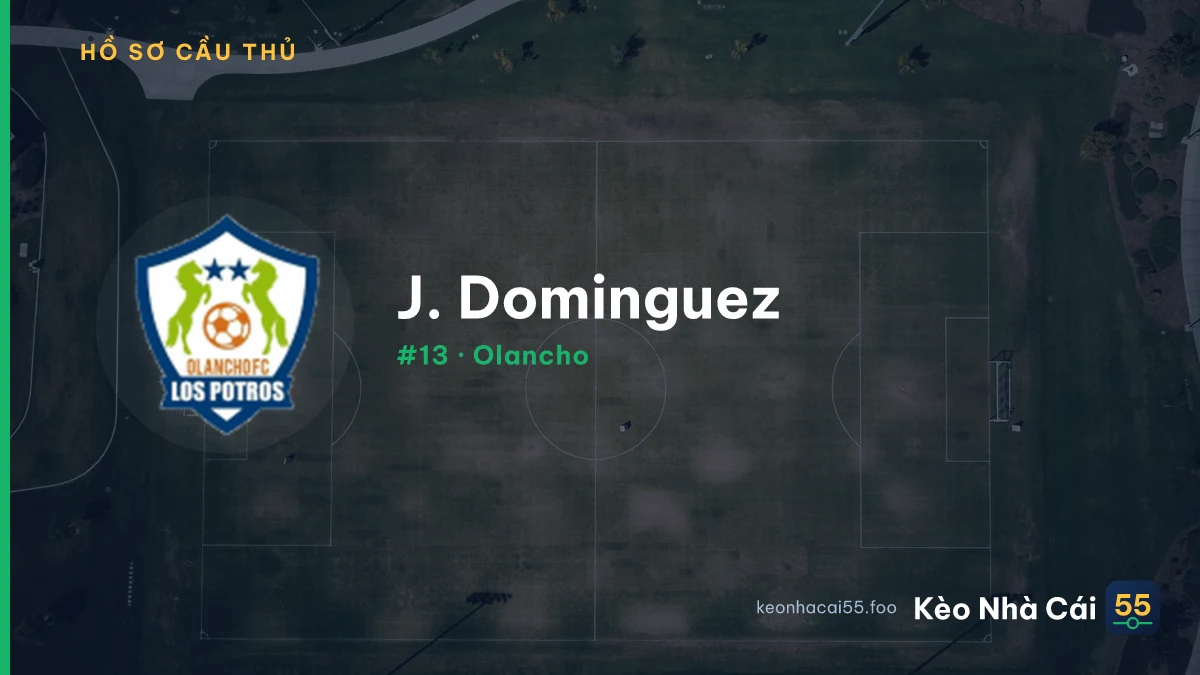 J. Dominguez — Olancho