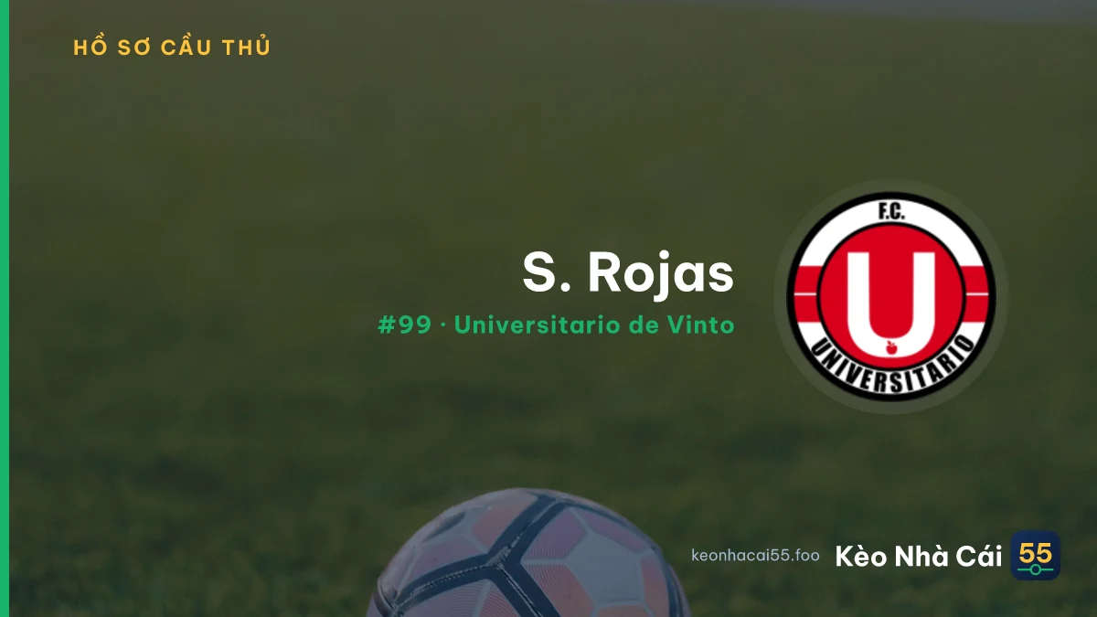 S. Rojas — Universitario de Vinto