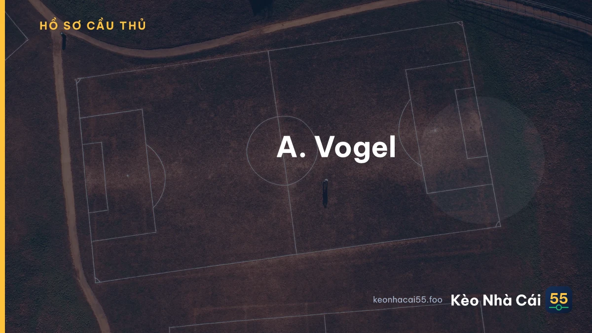 A. Vogel