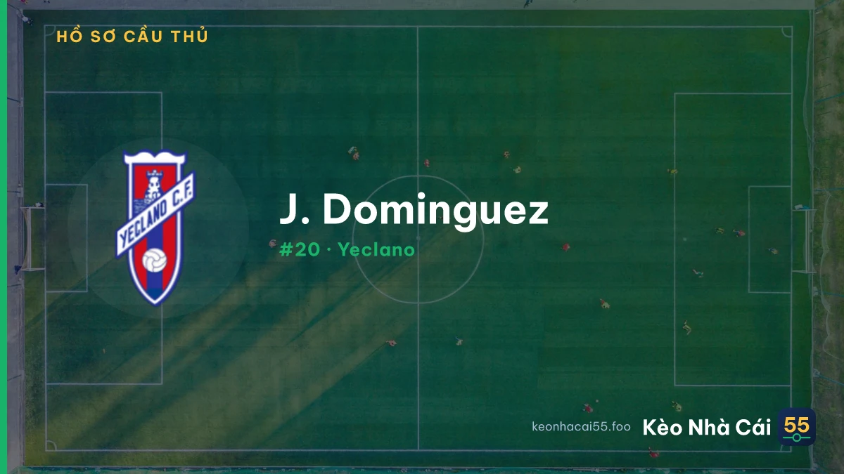 J. Dominguez — Yeclano