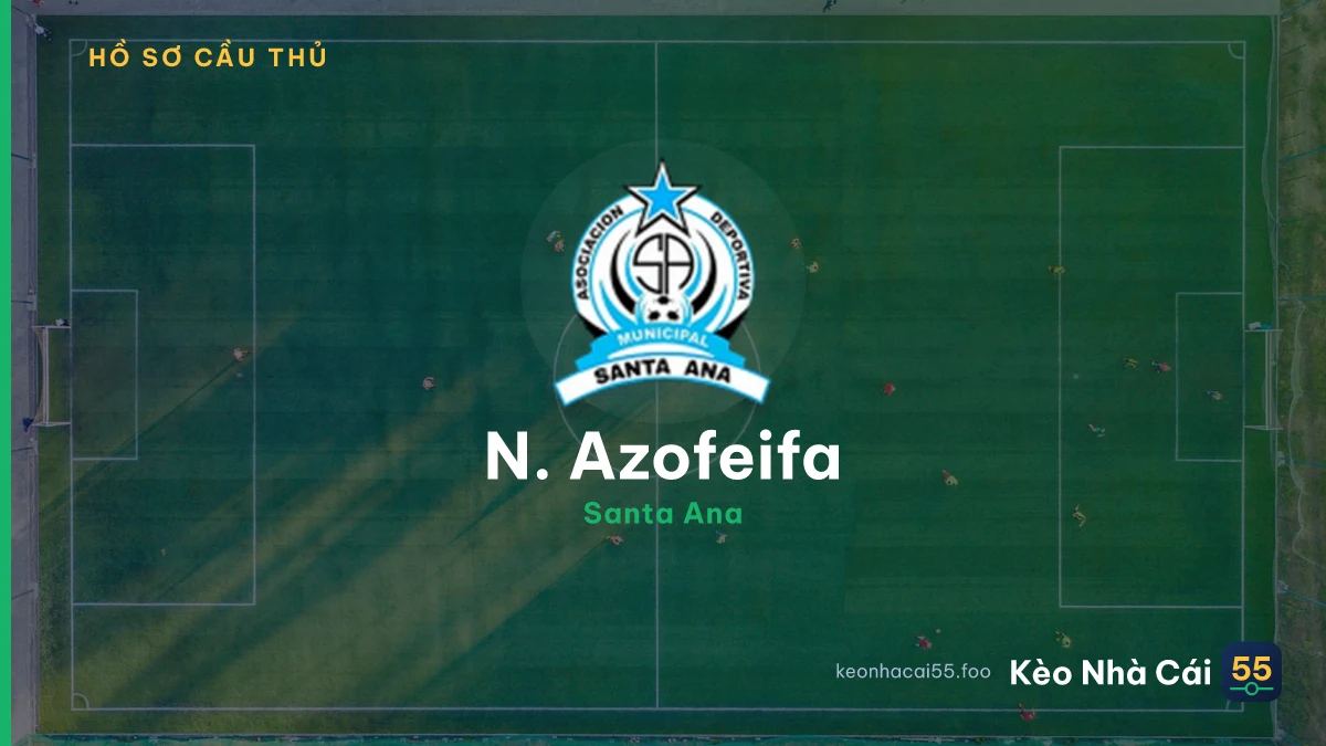 N. Azofeifa — Santa Ana