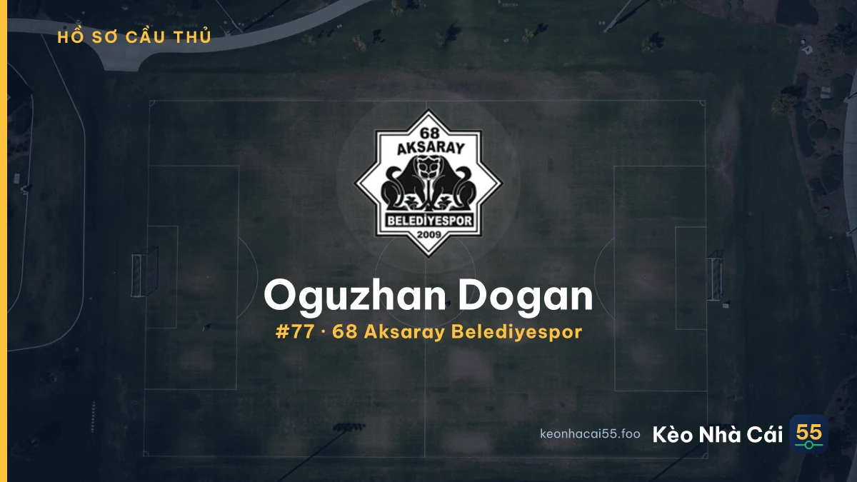 Oguzhan Dogan — 68 Aksaray Belediyespor