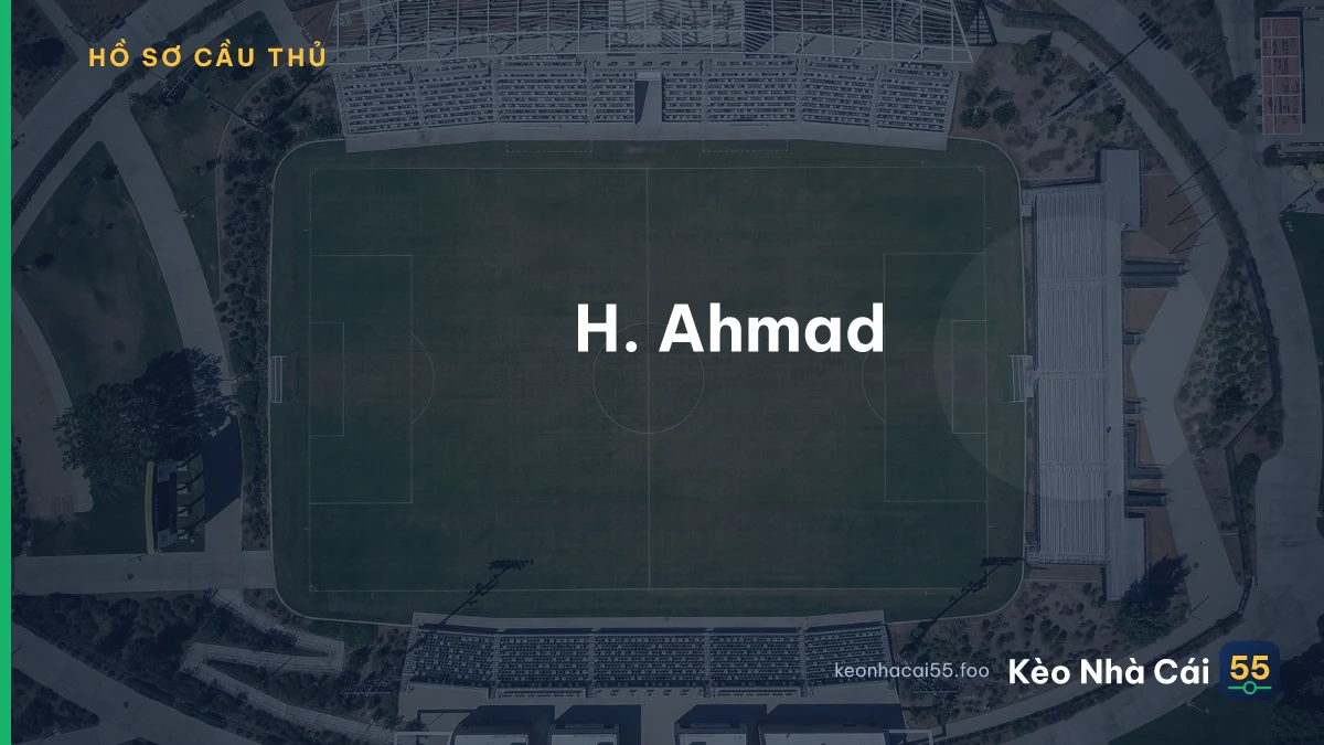 H. Ahmad