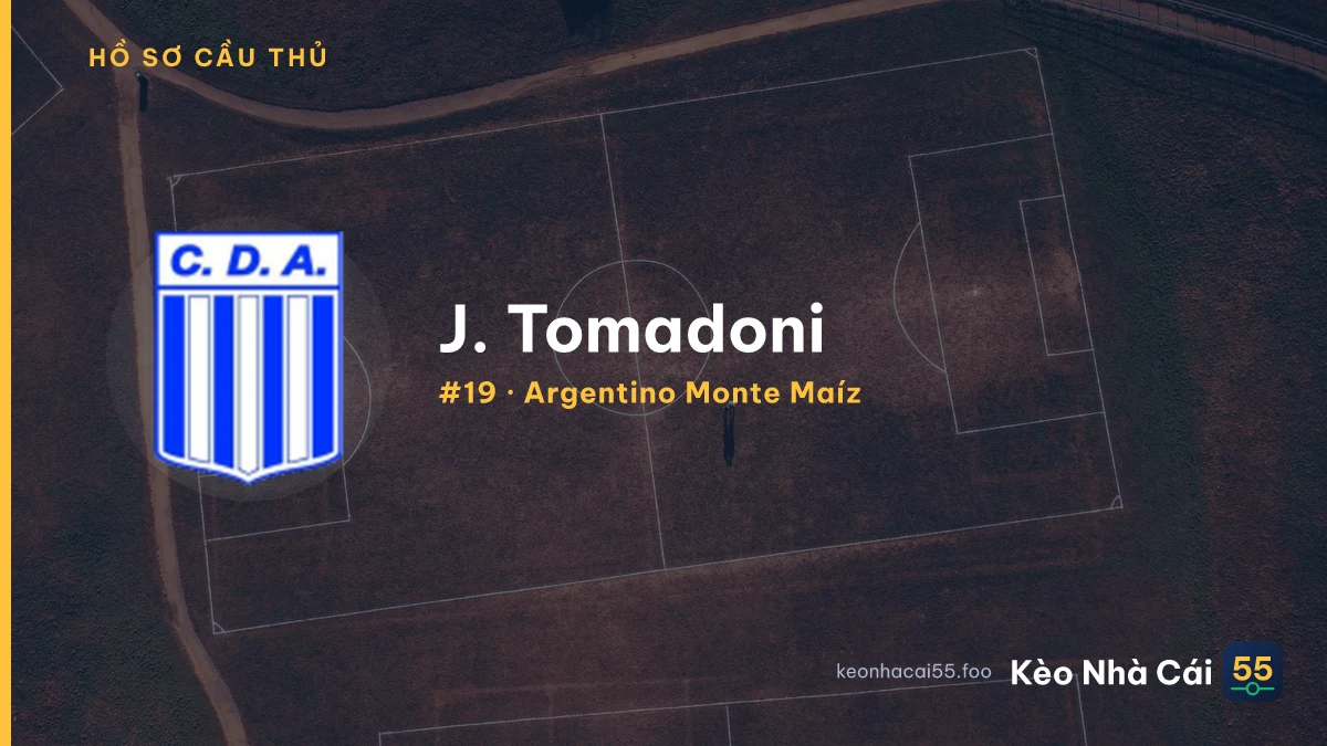J. Tomadoni — Argentino Monte Maíz