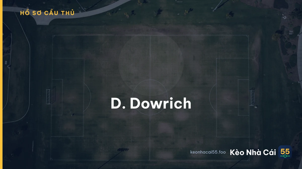 D. Dowrich