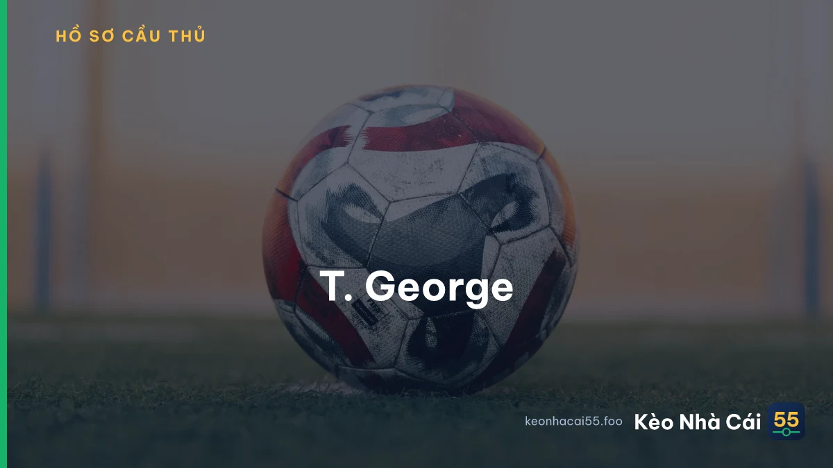 T. George