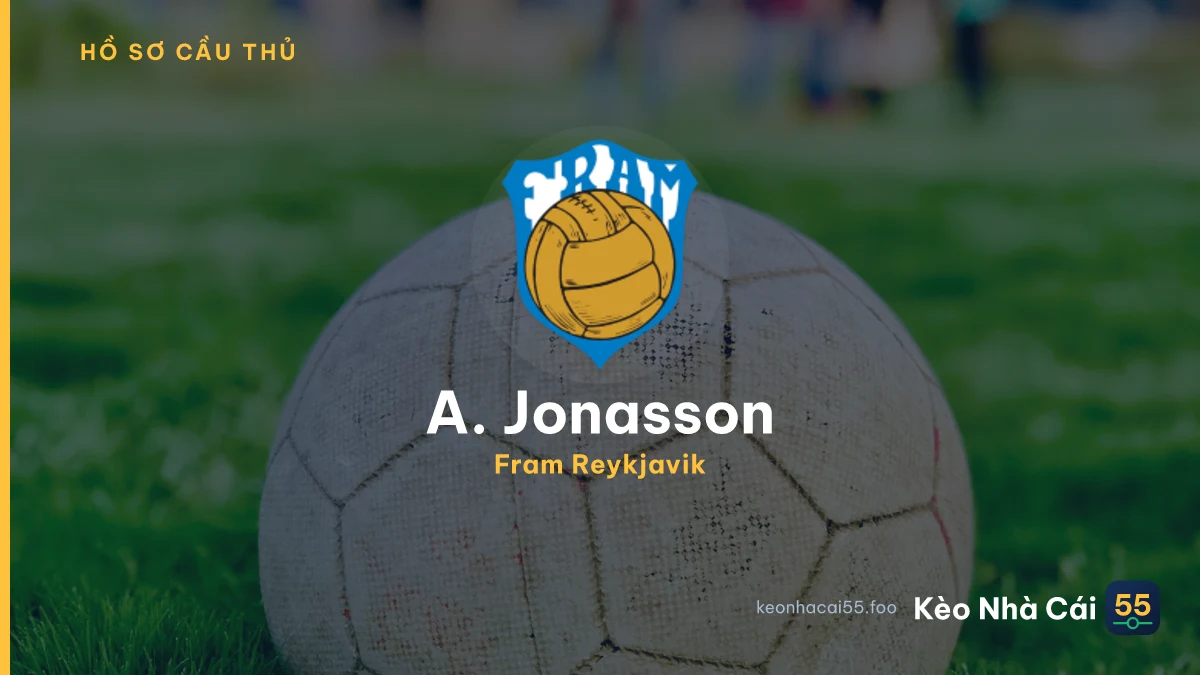 A. Jonasson — Fram Reykjavik