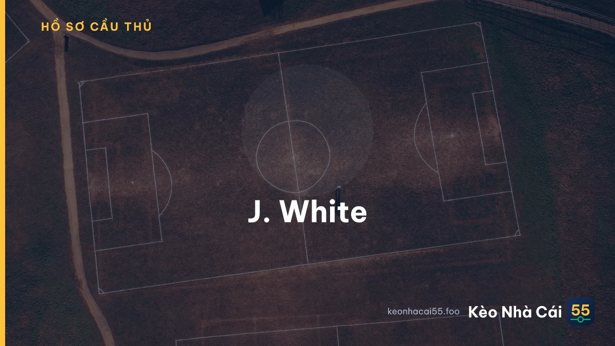 J. White