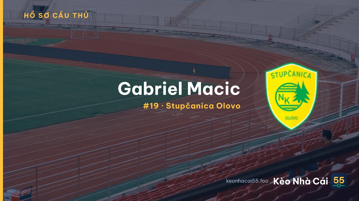 Gabriel Macic — Stupčanica Olovo