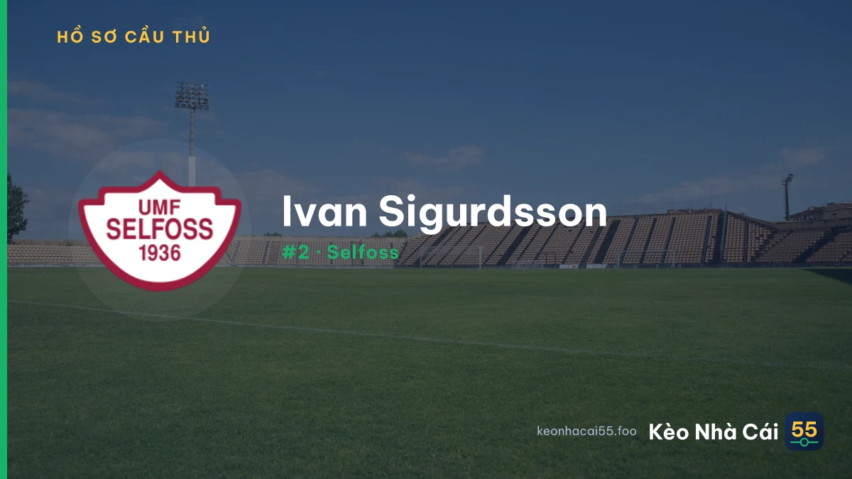 Ivan Sigurdsson — Selfoss