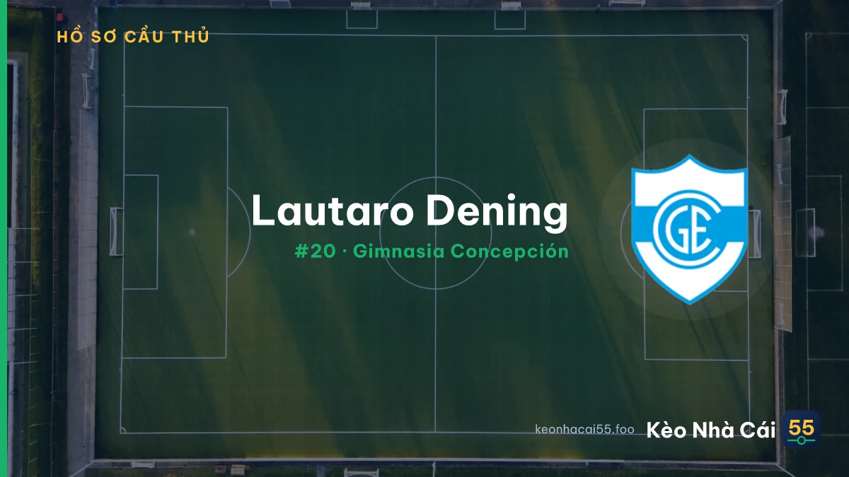 Lautaro Dening