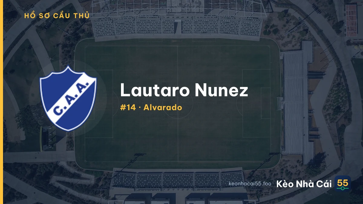 Lautaro Nunez — Alvarado