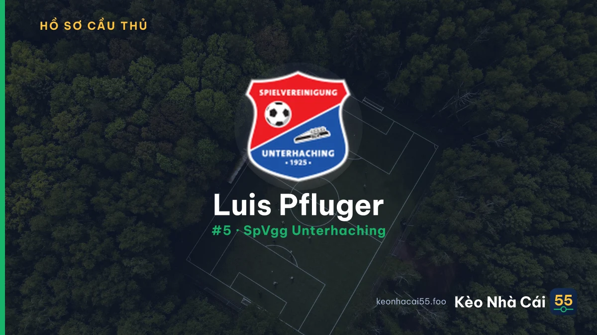 Luis Pfluger — SpVgg Unterhaching