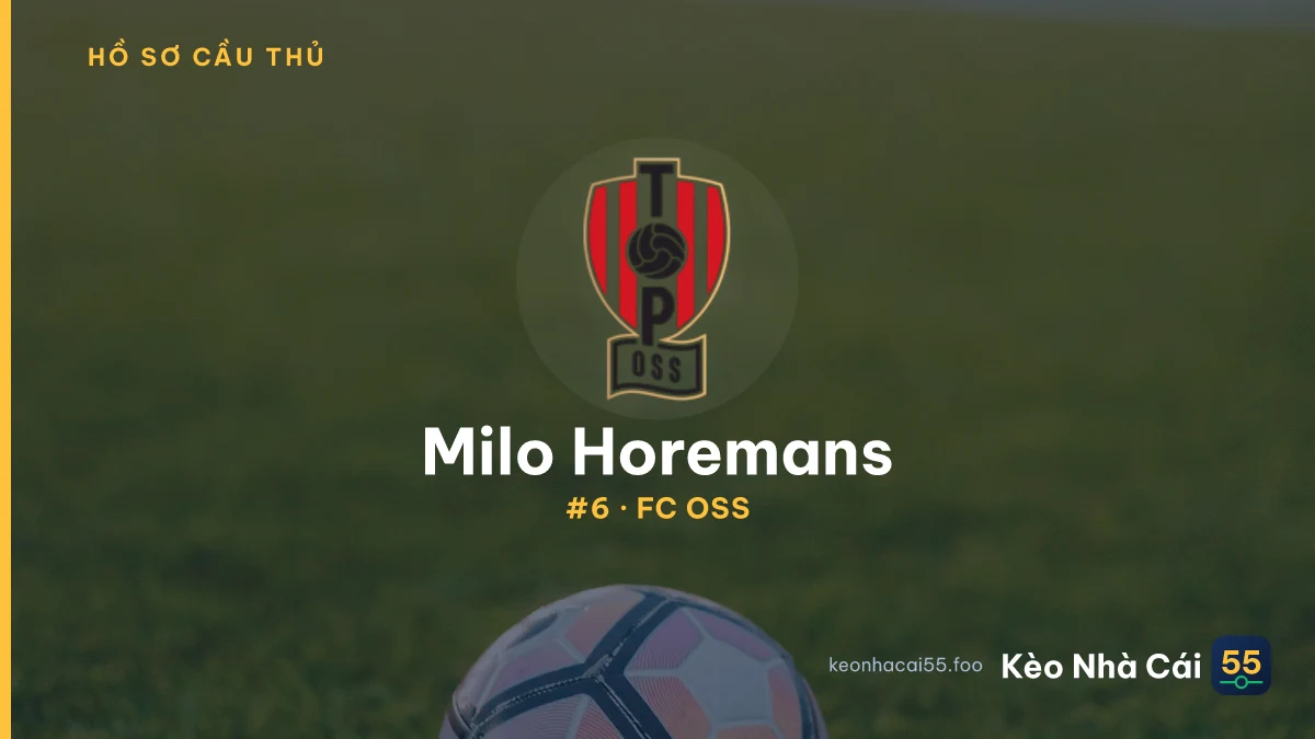 Milo Horemans — FC OSS