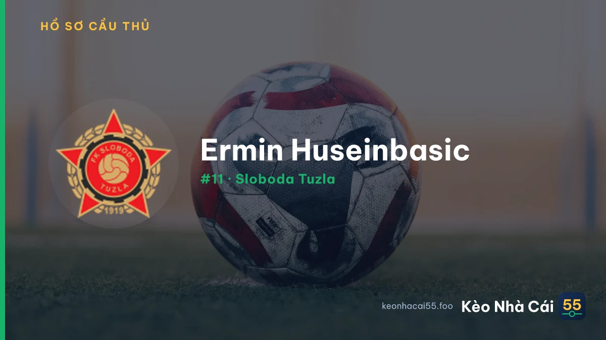 Ermin Huseinbasic — Sloboda Tuzla