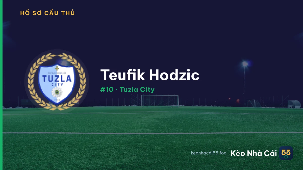 Teufik Hodzic — Tuzla City
