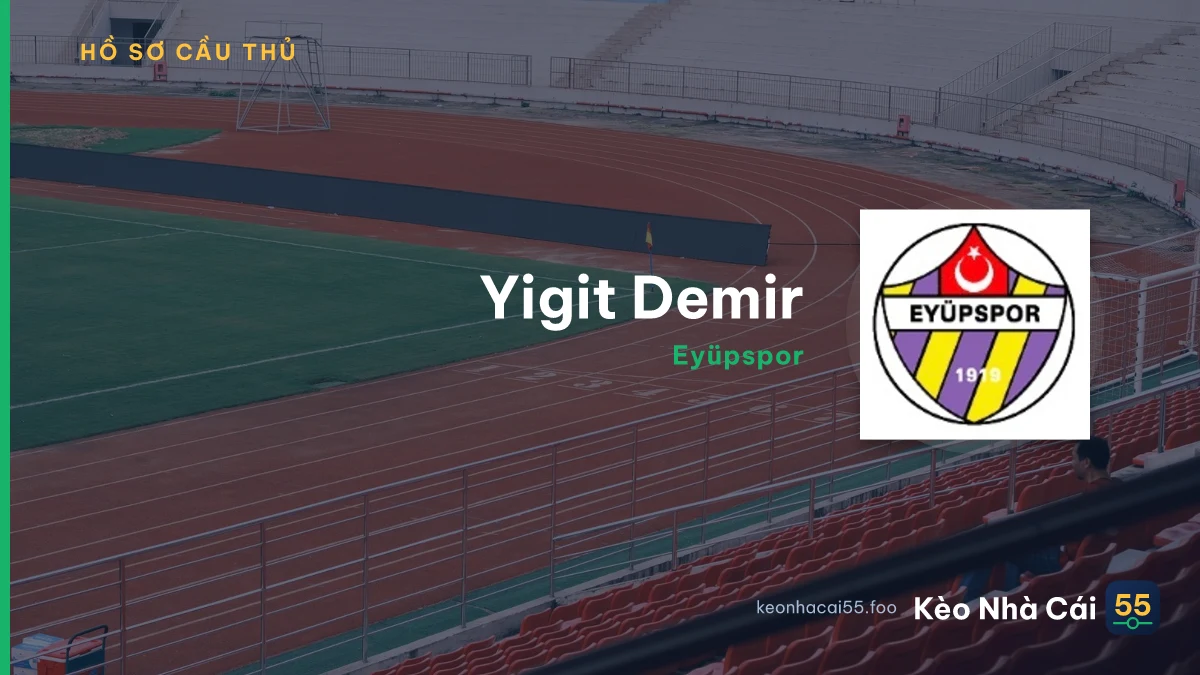Yigit Demir — Eyüpspor