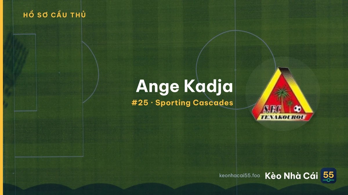 Ange Kadja — Sporting Cascades