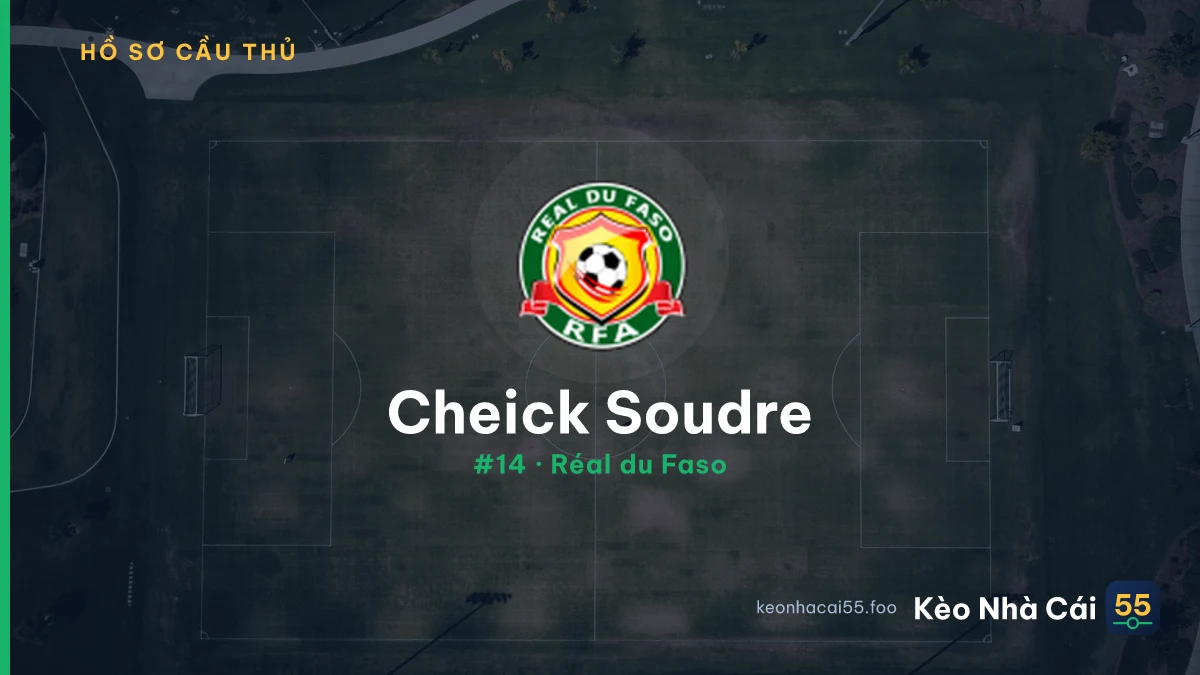 Cheick Soudre — Réal du Faso