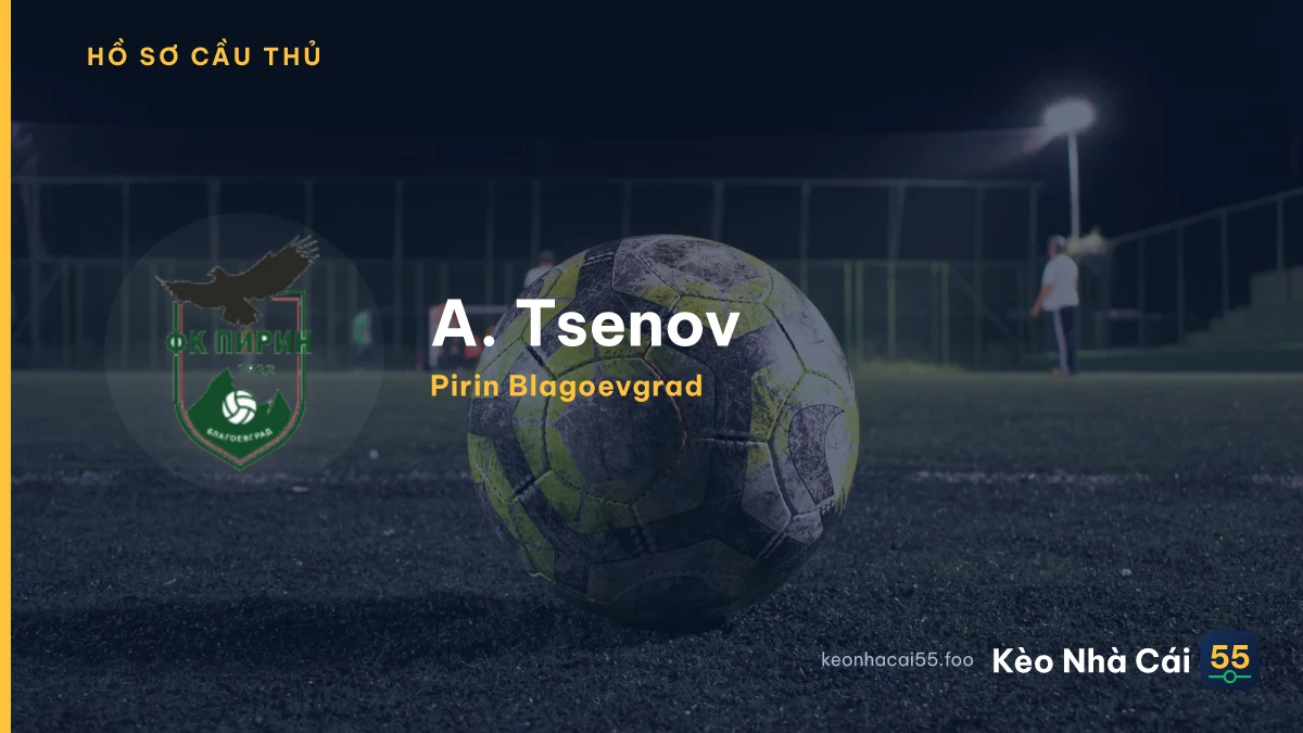 A. Tsenov