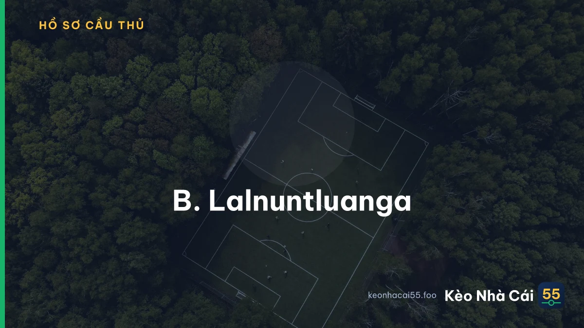 B. Lalnuntluanga